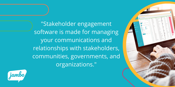 Stakeholder Engagement Software