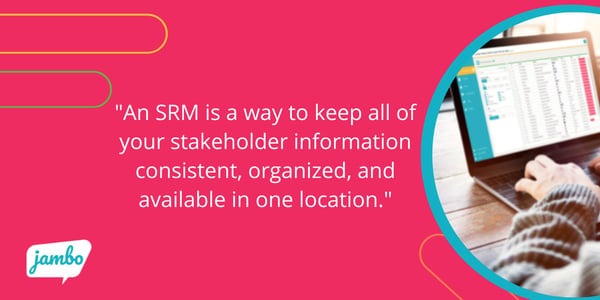 Stakeholder Relationship Management Software