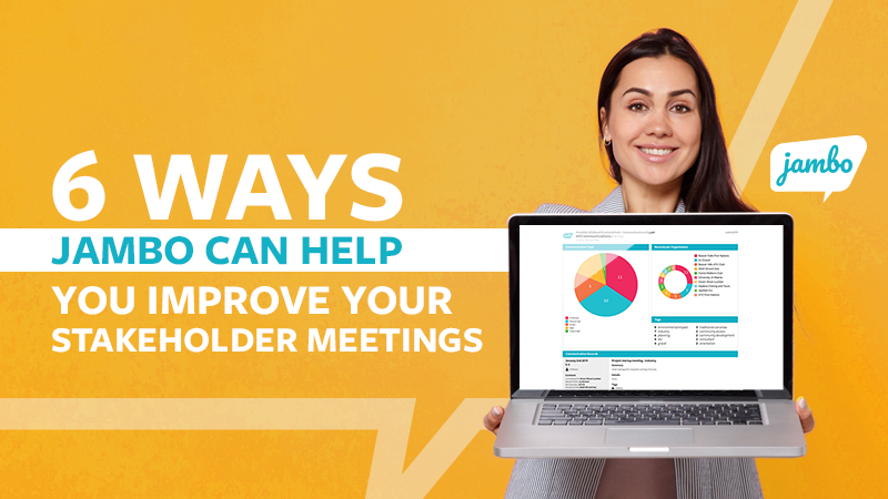 6 Ways Jambo Can Help You Improve Your Stakeholder Meetings