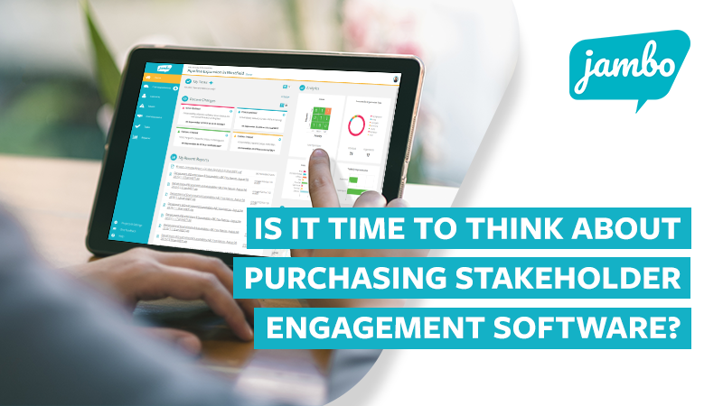 Is it Time to Think About Purchasing Stakeholder Engagement Software?